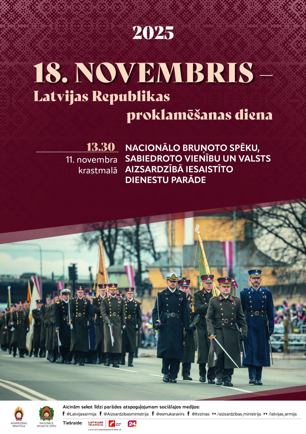 Latvijas Republikas proklamēšanas 107. gadadienai veltītā Nacionālo bruņoto spēku, sabiedroto vienību un valsts aizsardzībā iesaistīto dienestu parāde