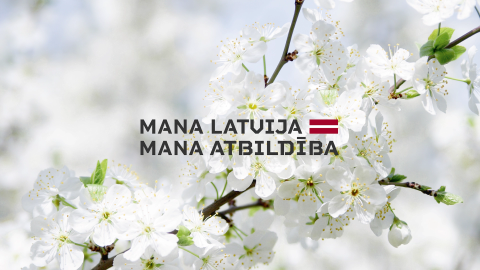MANA LATVIJA=MANA ATBILDĪBA